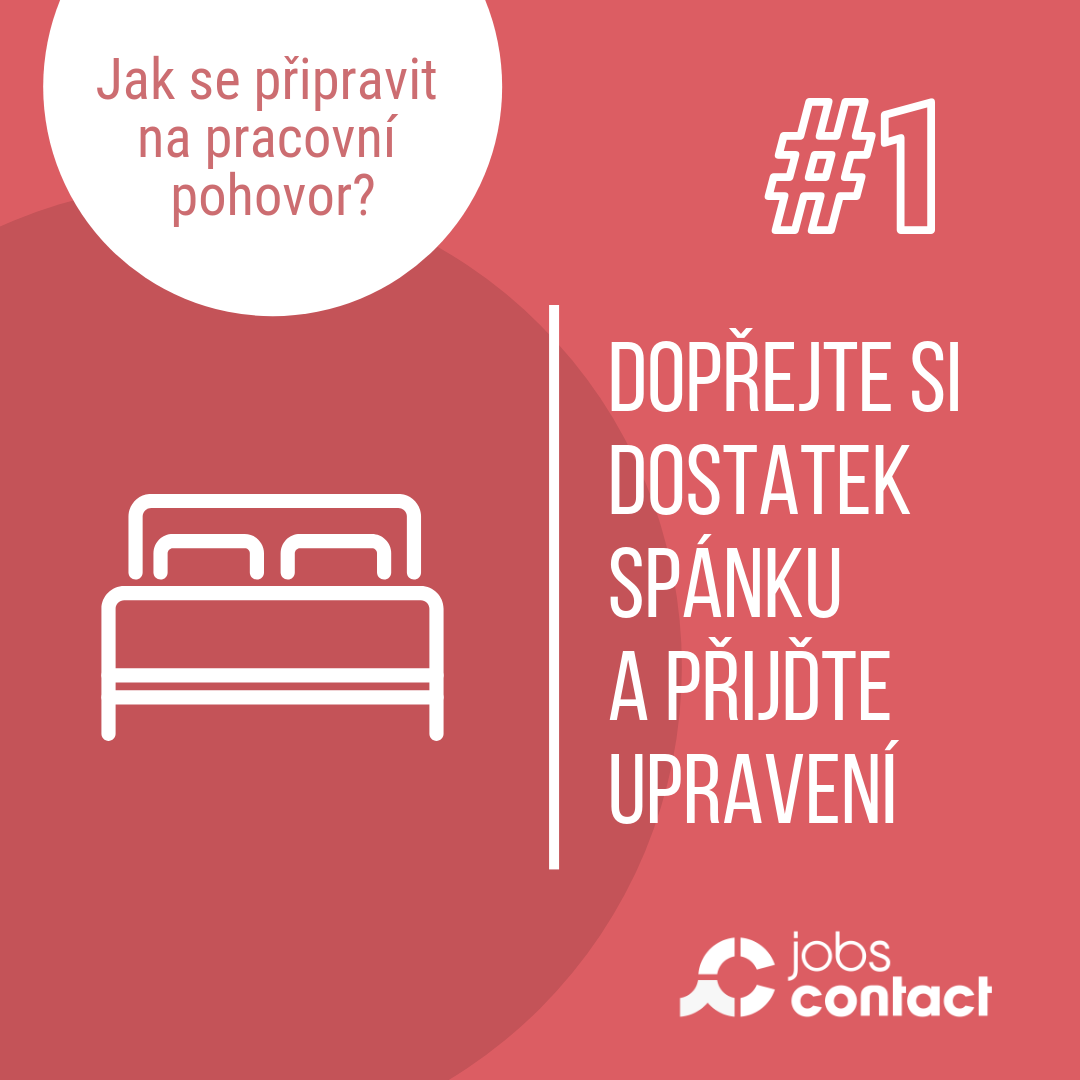 Dopřejte si dostatek spánku a přijďte upravení